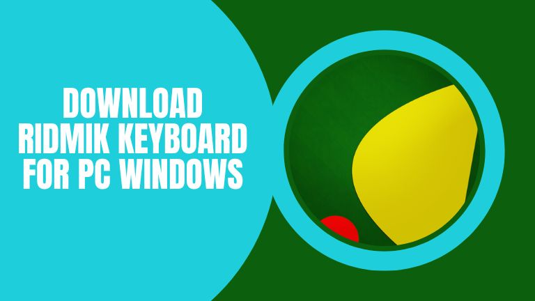 Download Ridmik Keyboard for PC Windows