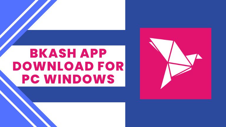 bKash App Download for PC Windows