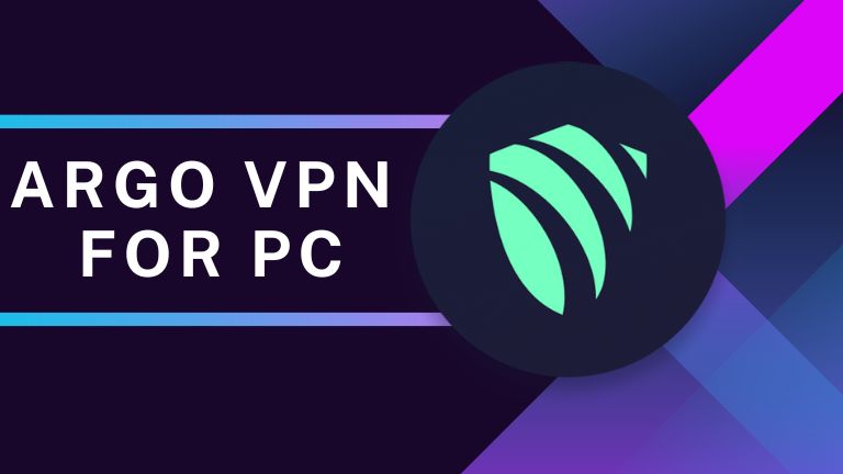 Argo VPN for PC Windows