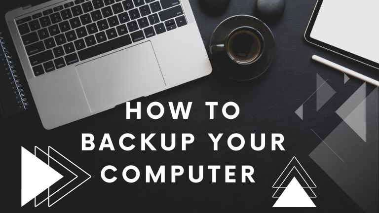 How To Backup Your Computer